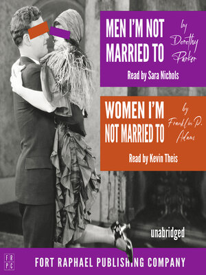 cover image of Men I'm Not Married to and Women I'm Not Married To--Unabridged